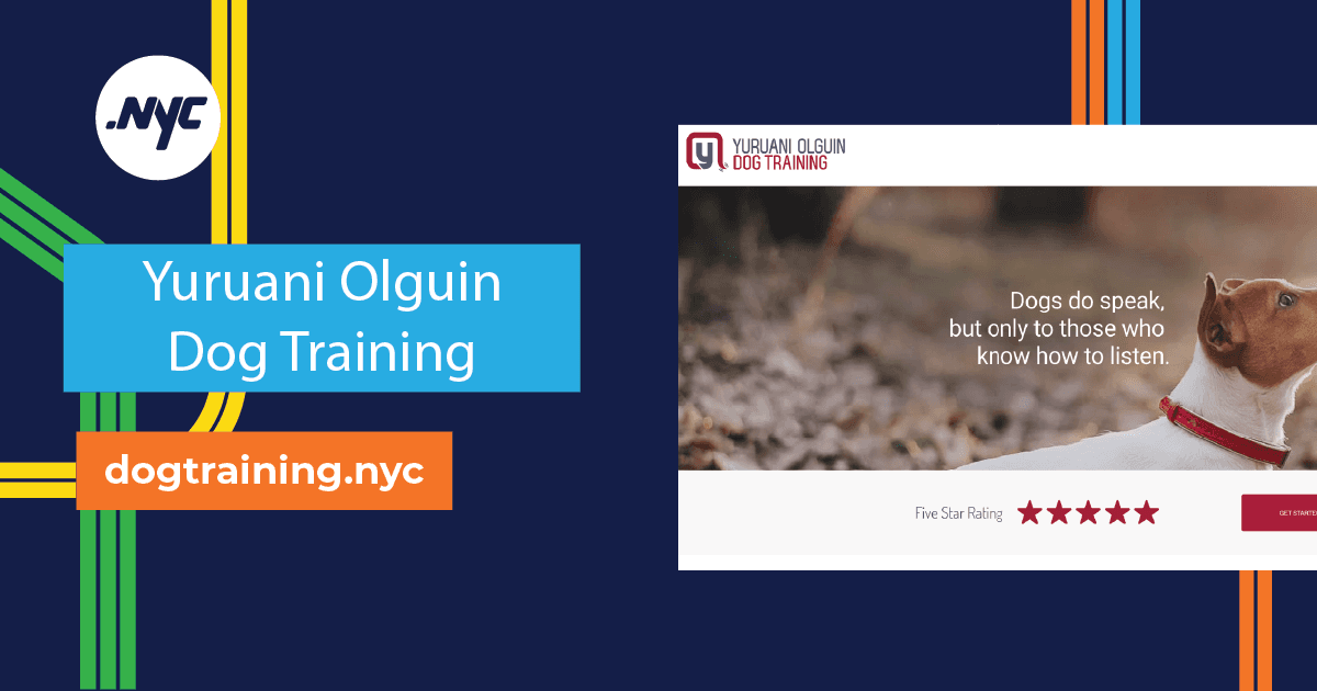 How dogtraining.nyc Helps Customers Find Yuruani Olguin Dog Training
