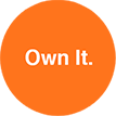 Orange circle with Own It text written in.